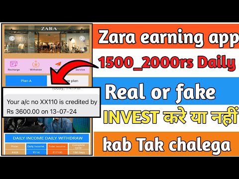 Zara earning app || Zara earning app real or Fake || Zara app kab Tak chalega || Zara earning app