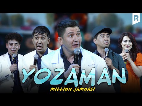 Миллион жамоаси - Ёзаман | Million jamoasi - Yozaman