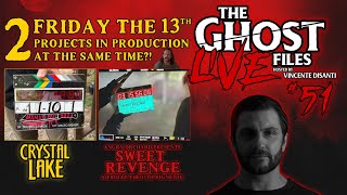 The Ghost Files Ep. 51 | 2 Friday the 13th Projects at the Same Time?