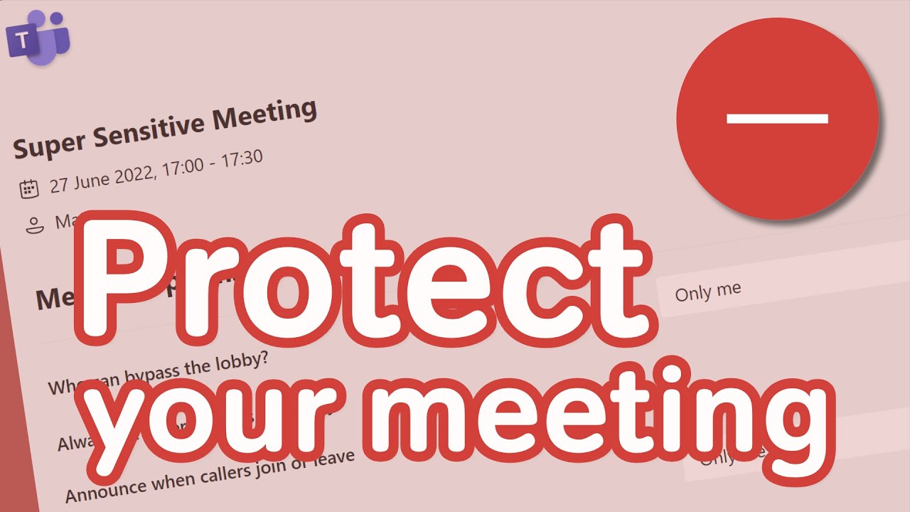 Protect your Teams Meetings