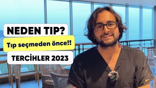 NEDEN TIP TERCİH ETMELİSİNİZ ! TERCİH ÖNCESİ DİKKAT EDİLMESİ GEREKENLER 🎉