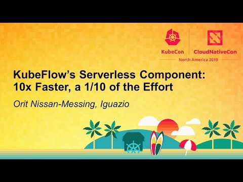 KubeFlow’s Serverless Component: 10x Faster, a 1/10 of the Effort