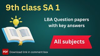 9th SA 1 LBA Question paper with key answer | All subjects | All medium | SA 1 Papers for class 9