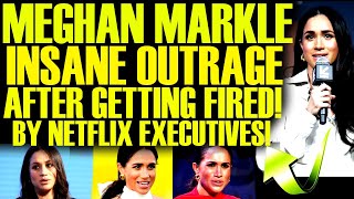 Meghan Markle GOES ON RAMPAGE After GETTING FIRED By Netflix! It's OFFICIALLY OVER For Her