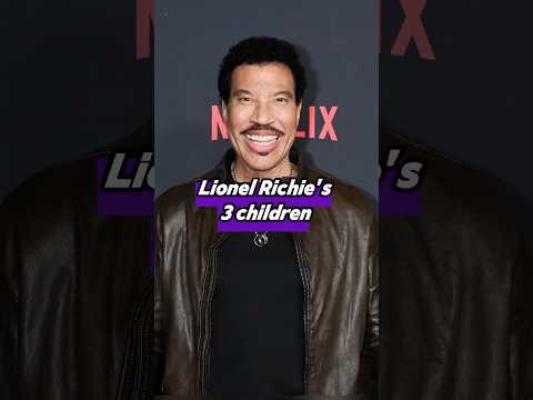 Lionel Richie's 3 children, how much are they worth now?#LionelRichie #NicoleRichie #SofiaRichie