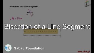 Bisection of a Line Segment
