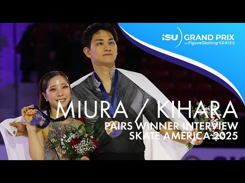 Olympic Spirit | MIURA / KIHARA (JPN) | Pairs Winner Interview | #GPFigure Skate America 2025