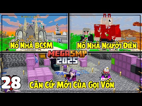 MINECRAFT MEGA SMP * TẬP 28 | BĂNG GỌI VỐN NỔ TUNG SERVER CẢ SERVER VÀ DI DỜI TỚI CĂN CỨ BÍ ẨN MỚI