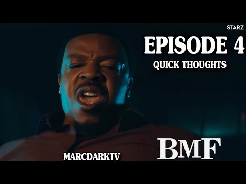 BMF SEASON 4 EPISODE 4 QUICK THOUGHTS!!!