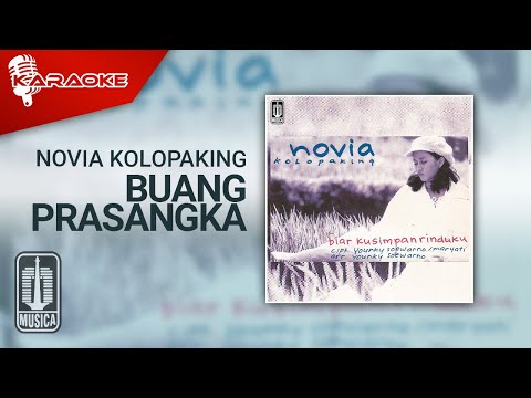 Novia Kolopaking – Buang Prasangka (Official Karaoke Video)