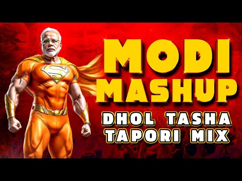 🔥 MODI MASHUP 2024 (Tapori Dhol Tasha MIx) Power Dialogue Latest DJ Remix Song 🔥