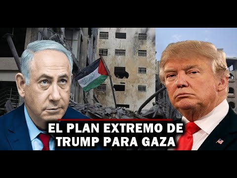 🔴 Trump impulsa un Plan que Sorprende a la Comunidad Internacional para el futuro de Gaza