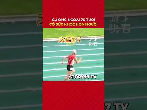 Ông cụ hơn 70 tuổi lập kỉ lục trong cuộc thi chạy đua #story97tv
