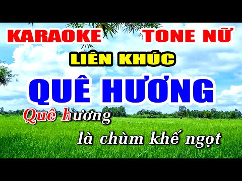 Liên Khúc Karaoke Quê Hương Nhạc Sống Minh Công | Tone Nữ