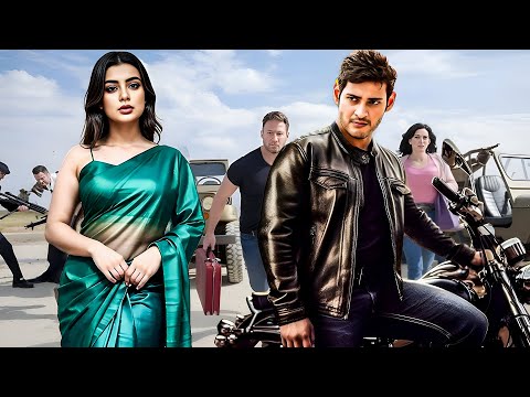 Mahesh Babu - New Released South Indian Movie In Hindi | South Action Movie South | Hindi Dubbed