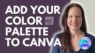 How to Add Brand Colours to Canva's Brand Kit Using Hex Codes