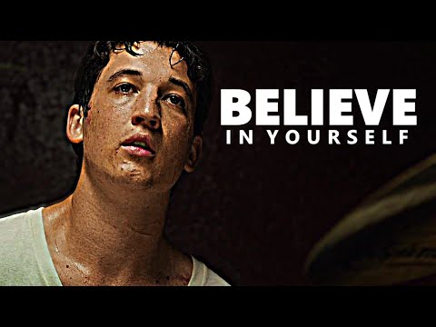 BELIEVE IN YOURSELF - Best Motivational Speech