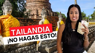Tailandia: ¡Todo esto me salió mal!