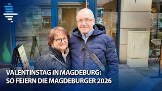 Valentinstag in Magdeburg: So feiern die Magdeburger 2026