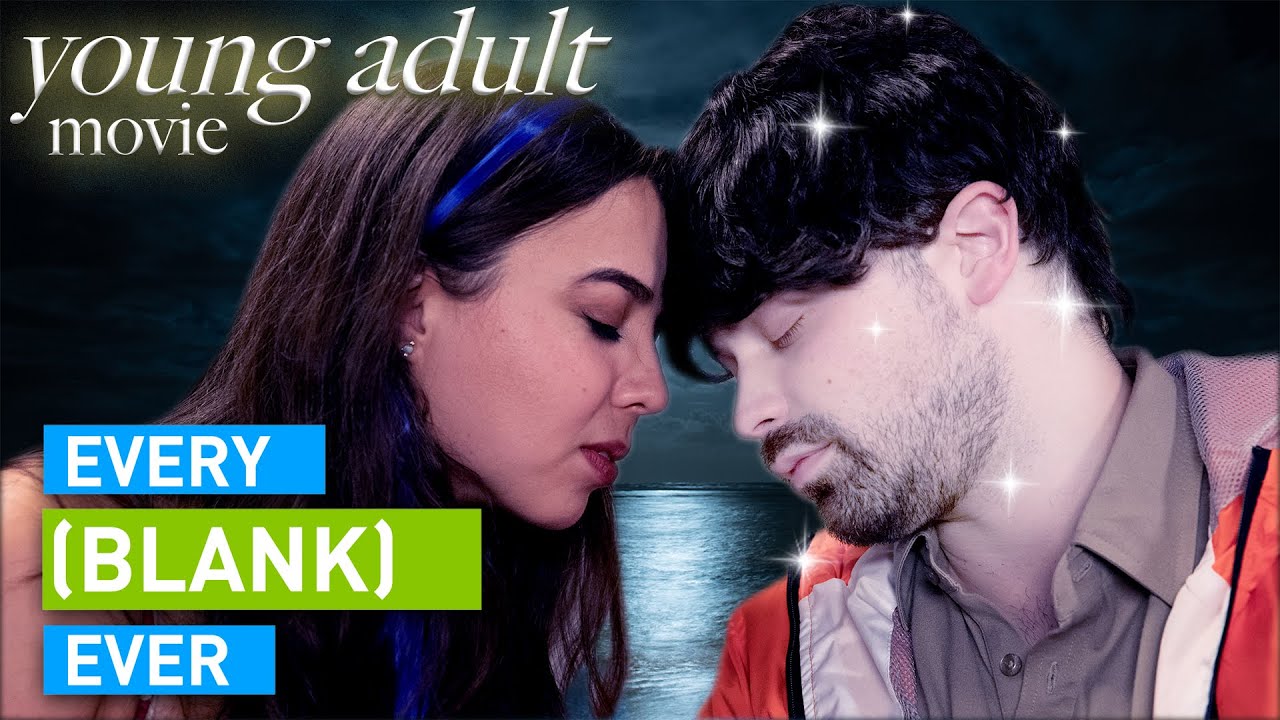 Every Young Adult Movie Ever
