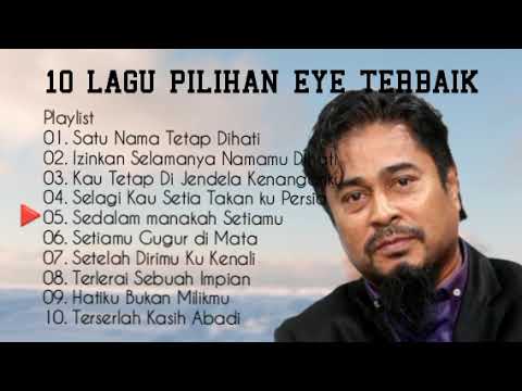 LAGU MALAYSIA EYE FULL ALBUM Slow Rock