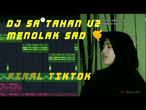 DJ SA TAHAN V2 SLOW BEAT