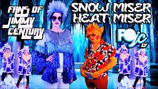 Snow Miser Heat Miser Song Mr. Heatmiser Live Action - Fans of Jimmy Century Version