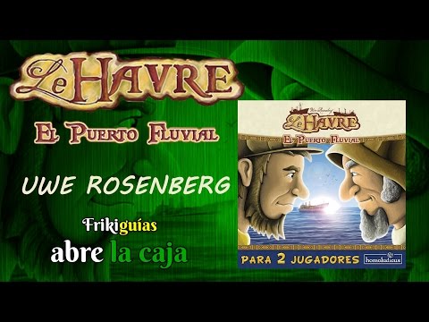 Reseña Le Havre: The Inland Port