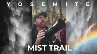 Chasing Dramatic Light on Yosemite’s Mist Trail – Telephoto Landscape Photography