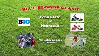 2020 Penn State @ Nebraska One Hour