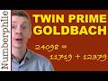 Understanding Goldbach's Conjecture and Twin Primes
