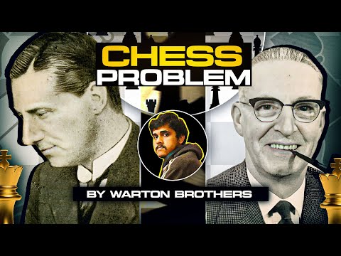 The Wizardry of the Warton Brothers | Chess Problem | Position of the Day