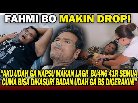 KONDISI FAHMI BO MAKIN DROP!