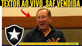 JHON TEXTOR AO VIVO BOTAFOGO TEM PROPOSTA PELA SAF  VEJA!!!