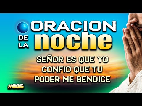 ORACION PARA DORMIR RECIBIENDO DE SU BENDICION  "Cubreme de gracia "