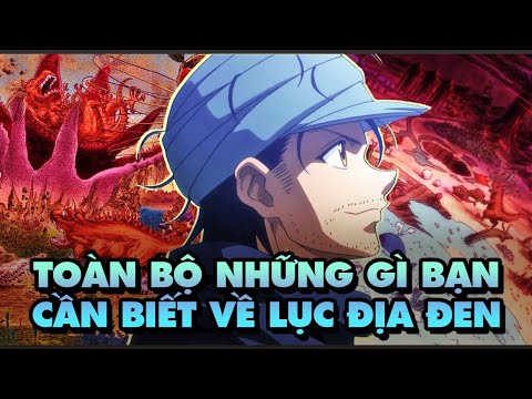 Toàn Bộ Những Gì Các Bạn Cần Biết Về Lục Địa Đen (Hunter x Hunter 2024)