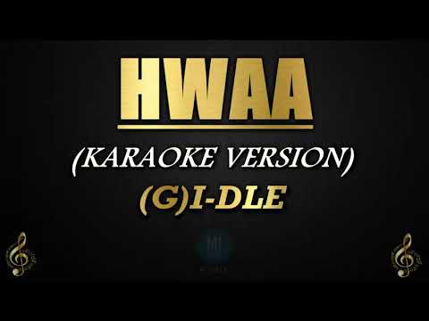 HWAA – (G)I-DLE (Karaoke/Instrumental)