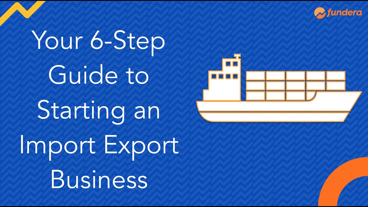 How to Start an Import Export Business 2024