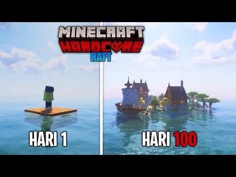 100 Hari di Minecraft Hardcore Raft Survival