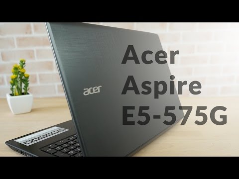 (THAI) Review Acer Aspire E5 575G โน๊ตบุ๊คตัวคุ้มค่า ราคาเบาๆ เล่นเกมลื่นๆ อัพเกรดได้อีก!!!