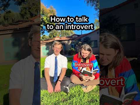 How to talk to an introvert