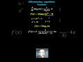 Derivatives and Logarithmic Functions