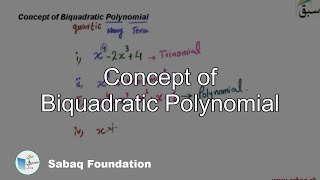 Concept of Biquadratic Polynomial