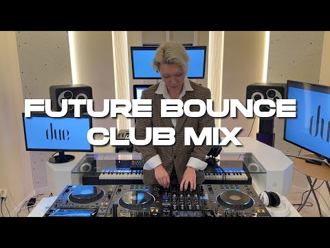 Future Bounce Club Mix l Playlist l Workout Mix l DJ l DUE