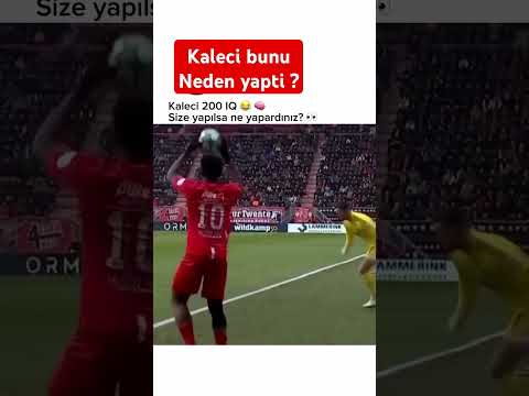 Kaleci neden yaptı ❓