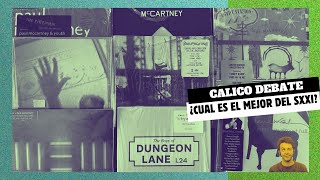CALICO DEBATE: ¿CUÁL ES EL MEJOR DISCO DE PAUL McCARTNEY EN EL SIGLO XXI?