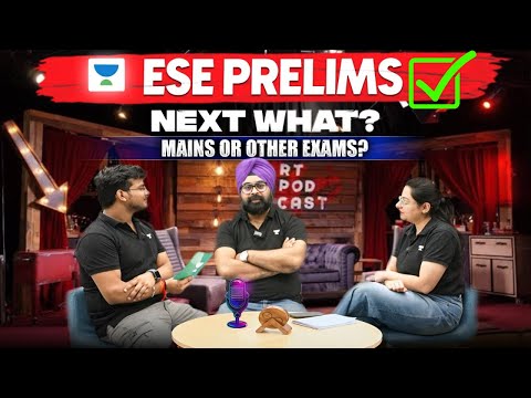 🎙️Cleared ESE Prelims… Now What? Mains or other Government Exams?