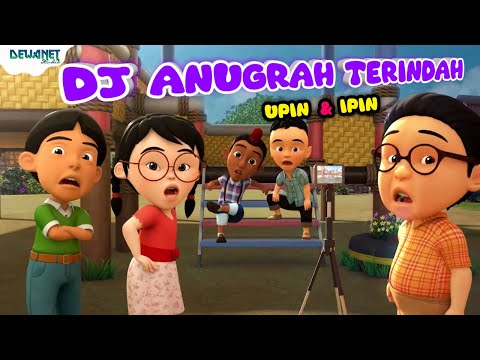 Dj anugrah terindah upin ipin | Ku ingin kau jadi milikku