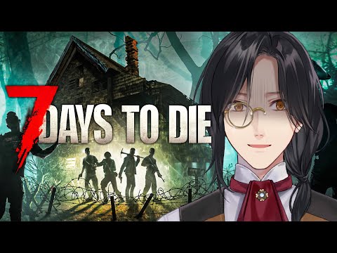 【7 Days to Die】爆生き
