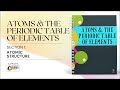 Exploring Atomic Structure and the Periodic Table